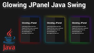 Java Swing  Glowing Gradient JPanel [upl. by Llemar]