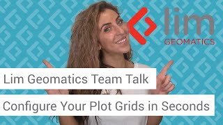 Lim Geomatics Team Talk  Ep 28 Configure Your Plot Grids in Seconds [upl. by Aimekahs]