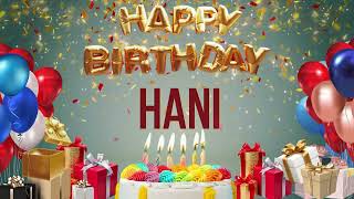 Hani  Happy Birthday Hani [upl. by Pall216]