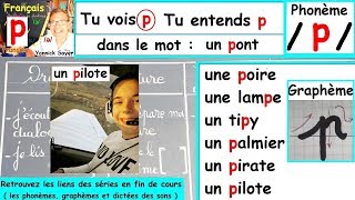 Son du phonème p et écriture du graphème p  Français cp ce1  15 [upl. by Pancho]