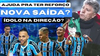 GRÊMIO MAIS UM SAINDO  REFORÇO COM AJUDA DE ÍDOLO NOVO DIRIGENTE  COUTO PEREIRA É PREOCUPAÇÃO [upl. by Elwee]