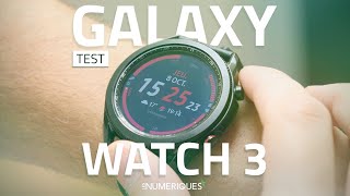 Samsung Galaxy Watch 3  Enfin le Graal des montres connectées [upl. by Araed80]