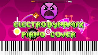 Electrodynamix Geometry Dash Piano Cover [upl. by Glorianna990]