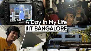 A day in my life at IIIT Bangalore [upl. by Anital39]