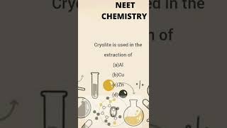 NEETJEE CHEMISTRY  Use of Cryolite Na3AlF6 [upl. by Anaib]