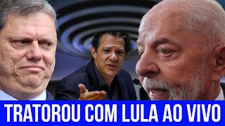 URGENTE TARCÍSIO ENFIA OS DOIS PÉS NO PEITO DO LULA FOI PRA CIMA COM TUDO ENVERGONHANDO O PETISTA [upl. by Rosati]