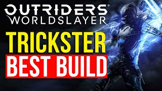 Outriders Worldslayer  Best Trickster Build 2022 [upl. by Anitsyrhk400]