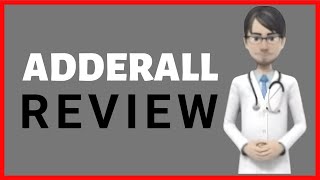 ADDERALL review adderall ir adderall xr adderall for adhd [upl. by Paulsen754]