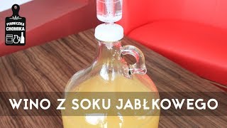 Jak zrobić 145 Wino z tłoczonego soku jabłkowego l Piwniczka Chomika [upl. by Reiter]