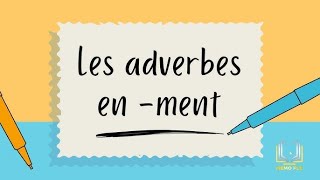 Les adverbes [upl. by Glavin]