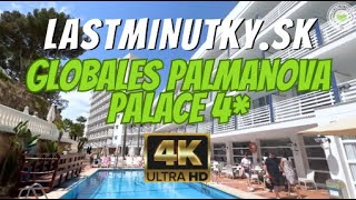 OSOBNE SME TESTOVALI Globales Palmanova Palace 4  Palmanova Mallorca  lastminutkysk [upl. by Narual]