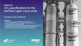 Webinar CO2 specifications for the Northern Lights value chain [upl. by Yoko]