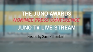 JUNO TV Live Streams The 2017 JUNO Awards Nominee Press Conference  Tuesday Feb 7 at 11AM EST [upl. by Stelmach]