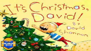 📗 Kids Book Read Aloud ITS CHRISTMAS DAVID by David Shannon [upl. by Ezar167]