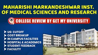 MM Institute of Medical Sciences Ambala Review 2023 I MMU Mullana MBBS Courses Fees Everything [upl. by Ellenor228]