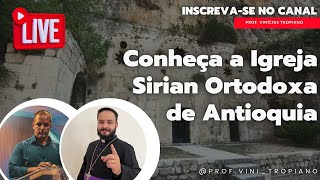 Conheça a Igreja Sirian Ortodoxa de Antioquia [upl. by Bandeen]