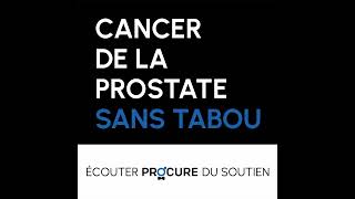 Episode 9 Cultiver l’intimité pendant et après le cancer de la prostate [upl. by Lavine543]