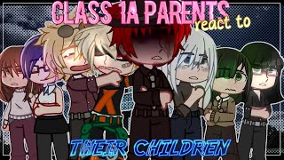 Class 1A Parents React To Their Children  mha reacts [upl. by Tayib213]