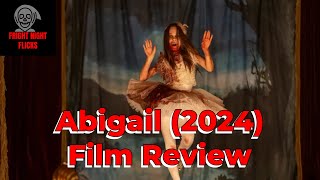 Abigail 2024 Review [upl. by Maddy]