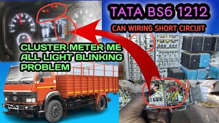 Cluster meter light blinking problem Can wiring short circuit TATA bs6 1212 fuse box carbon [upl. by Mitinger]