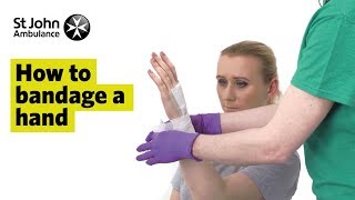 How to Bandage A Hand  First Aid Training  St John Ambulance [upl. by Moreno]