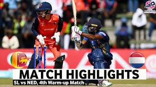 Sri Lanka vs Netherlands 4th Warmup Match Highlights  ICC World Cup 2024  SL vs NED Highlights [upl. by Jaymee]