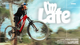 I´m Late  EMTB Freeride [upl. by Eicnahc]