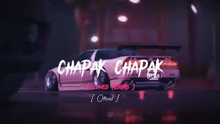 Chapak Chapak song slowed and reverb❤️ [upl. by Llenra332]