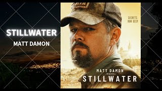 《STILLWATER》Matt Damon Leads in a Fathers Redemption Journey in Marseille France [upl. by Neelehtak]