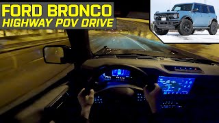 SAFETY amp DRIVING ASSIST TEST  Ford Bronco Wildtrack Sasquatch  Highway POV Test Drive [upl. by Susie]