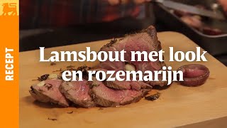 Lamsbout met look en rozemarijn [upl. by Gorlicki]