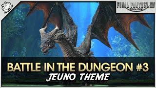 FFXIV  Battle In The Dungeon 3 Fafnir OST Theme [upl. by Artemas]