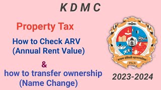 KDMC How To Transfer Property Tax Ownership  Name change  How To Check ARV Annual Rent Value [upl. by Ulyram599]