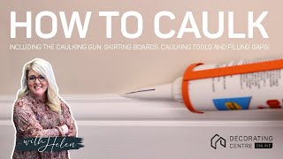 How To Caulk  Including The Caulking Gun Skirting Boards Caulking Tools And Filling Gaps [upl. by Jarv]