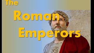 The Roman Emperors [upl. by Terris]