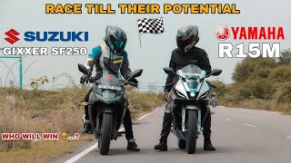 Suzuki gixxer sf 250 cc 🔥vs🔥 yamaha R15M  drag race [upl. by Eimmac821]