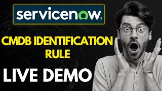 ServiceNow CMDB Identification Rule Demo  CMDB IRE Live Demo [upl. by Todd711]