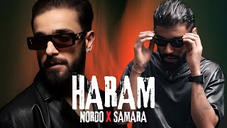 Nordo X Samara  Haram Remix By KhkaledZiadi  2024 رميكس [upl. by Ludie]