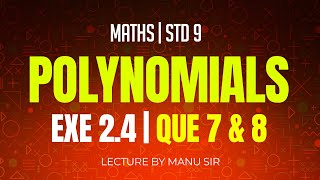 Exercise 24  Que 7 amp 8  Chapter 2  Polynomials  Maths  Class 9 [upl. by Jolie]