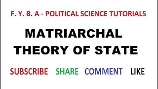 The Matriarchal Theory of State  IV [upl. by Monro200]