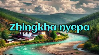 Zhingkham Nyipa  Sonam Wangdi  Bhutanese karaoke song with lyrics [upl. by Nabatse]