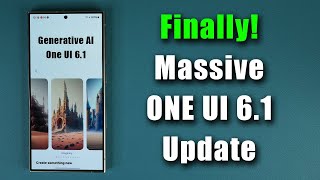 Massive ONE UI 61 Update Brings Galaxy S24 Features To More Galaxy Smartphones [upl. by Tsepmet]