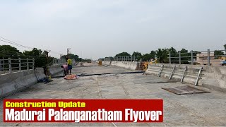 Madurai Palanganatham Flyover  Construction Update [upl. by Katz]