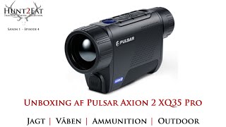 S1 E4  Unboxing af Pulsar Axion 2 XQ35 Pro Håndspotter [upl. by Nosnar]