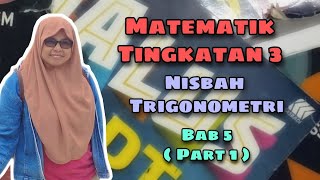 Matematik Tingkatan 3 Bab 5  Nisbah Trigonometri  Part 1 [upl. by Anirhtak856]