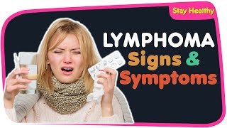 10 Lymphoma Signs and Symptoms [upl. by Gusba306]