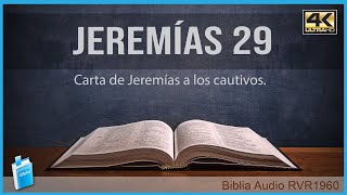 Jeremías 29  CARTA DE JEREMÍAS A LOS CAUTIVOS 📖 Biblia Audio RVR1960 4K UHD [upl. by Anitnuahs]