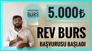 5000â‚º BURS MÃœJDESÄ° RÃ–NESANS EÄÄ°TÄ°M VAKFI BURS BAÅVURUSU REV BURSUBURS VEREN KURUMLAR BURSLAR [upl. by Ydnic]