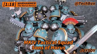 Joytoy Warhammer The Horus Heresy 30K Sons of Horus MKIV Tactical Squad 118 scale figure [upl. by Anirpas403]