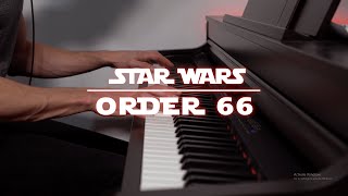 Star Wars  Order 66 Theme Piano  AtinPiano arrangement [upl. by Houston]